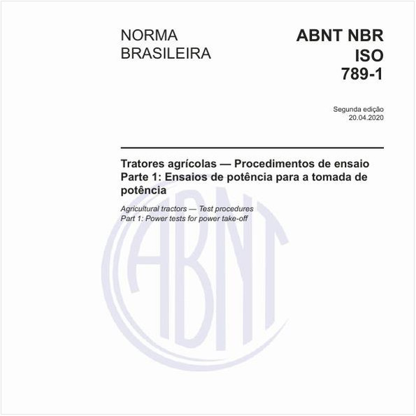 Tratores agrícolas — Procedimentos de ensaio - Parte 1: Ensaios de potência para a tomada de potência