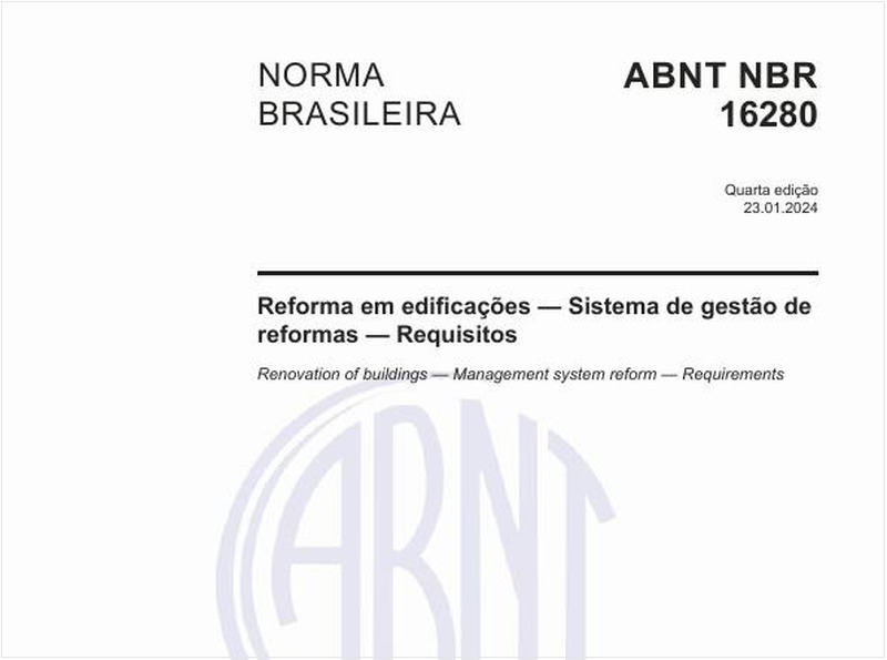 Reforma em edificações — Sistema de gestão de reformas — Requisitos