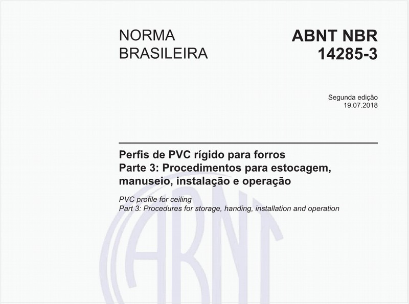 Perfis de PVC rígido para forros - Parte 3: Procedimentos para estocagem, manuseio, instalação e operação