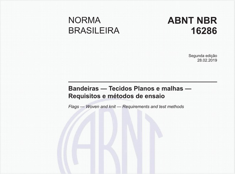 Bandeiras - Tecidos Planos e malhas - Requisitos e métodos de ensaio