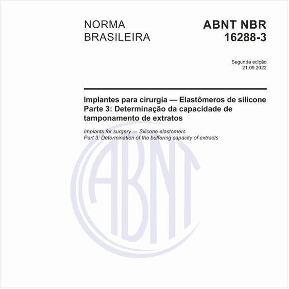 Implantes para cirurgia - Elastômeros de silicone - Parte 3: Determinação da capacidade de tamponamento de extratos