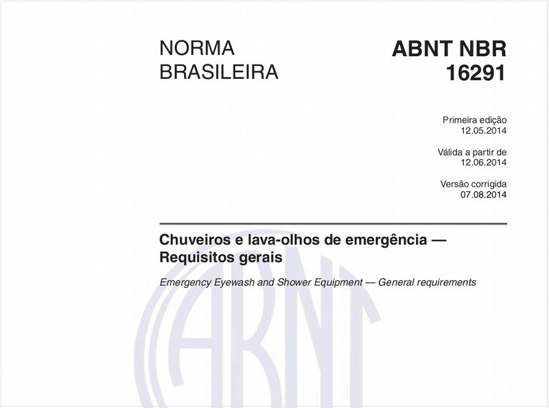 Chuveiros e lava-olhos de emergência — Requisitos gerais