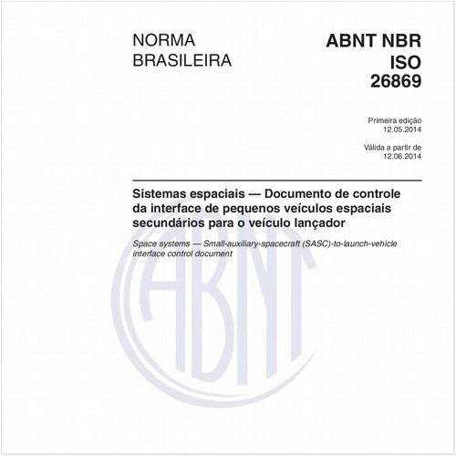 Sistemas espaciais — Documento de controle da interface de pequenos veículos espaciais secundários para o veículo lançador