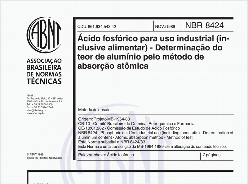 Ácido fosfórico para uso industrial (inclusive alimentar) - Determinação do teor de alumínio pelo método de absorção atômica - Método de ensaio