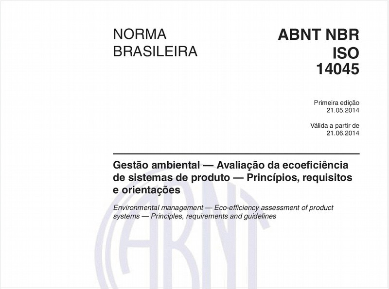 Gestão ambiental - Avaliação da ecoeficiência de sistemas de produto - Princípios, requisitos e orientações