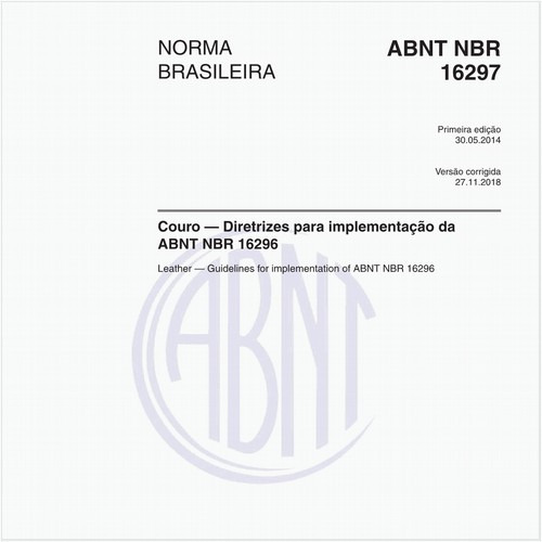 Couro — Diretrizes para implementação da NBR16296