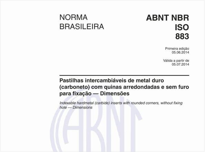 Pastilhas intercambiáveis de metal duro (carboneto) com quinas arredondadas e sem furo para fixação — Dimensões