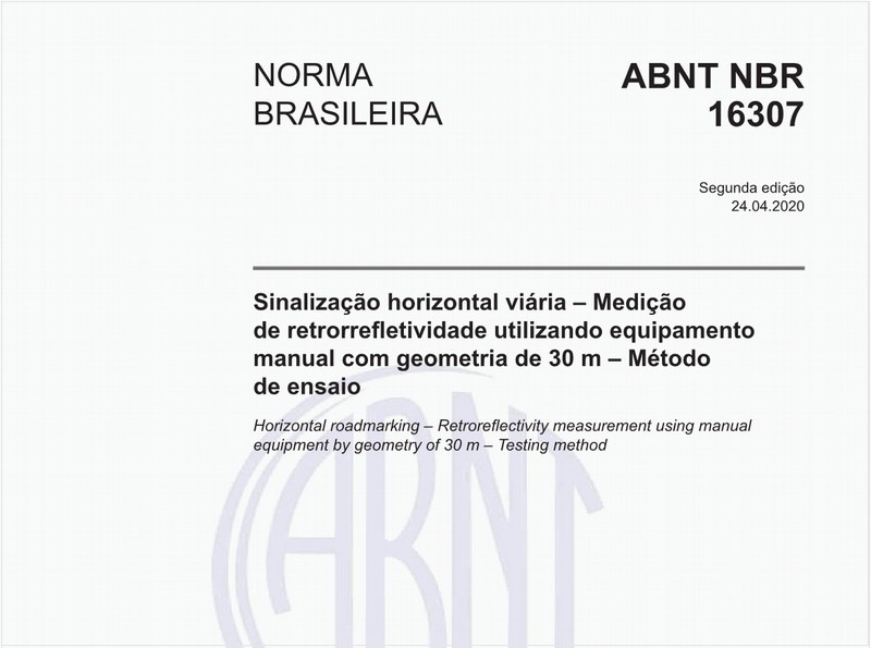 Sinalização horizontal viária – Medição de retrorrefletividade utilizando equipamento manual com geometria de 30 m - Método