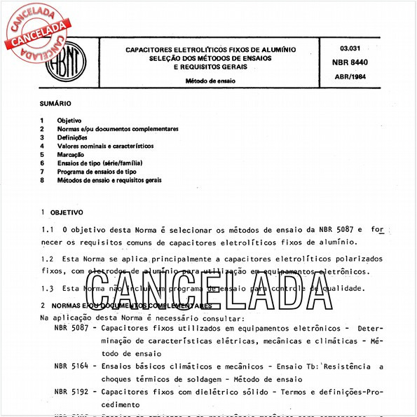 Capacitores eletrolíticos fixos de alumínio - Seleção dos métodos de ensaio e requisitos gerais