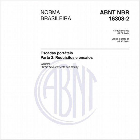 Escadas portáteis - Parte 2: Requisitos e ensaios