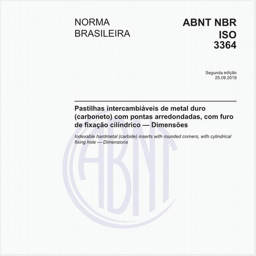 Pastilhas intercambiáveis de metal duro (carboneto) com pontas arredondadas, com furo de fixação cilíndrico - Dimensões