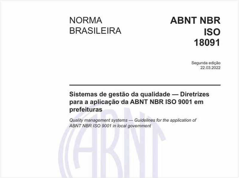 Sistemas de gestão da qualidade - Diretrizes para a aplicação da ABNT NBR ISO 9001 em prefeituras
