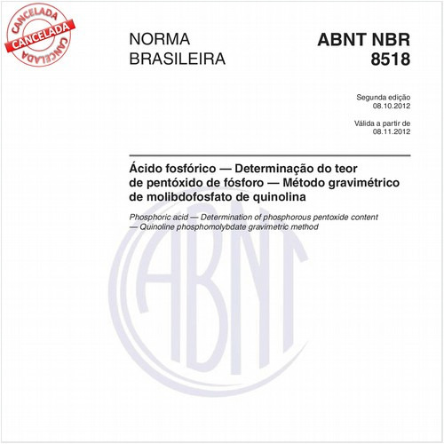 Ácido fosfórico - Determinação do teor de pentóxido de fósforo - Método gravimétrico de molibdofosfato de quinolina