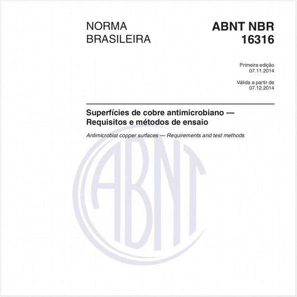 Superfícies de cobre antimicrobiano - Requisitos e métodos de ensaio
