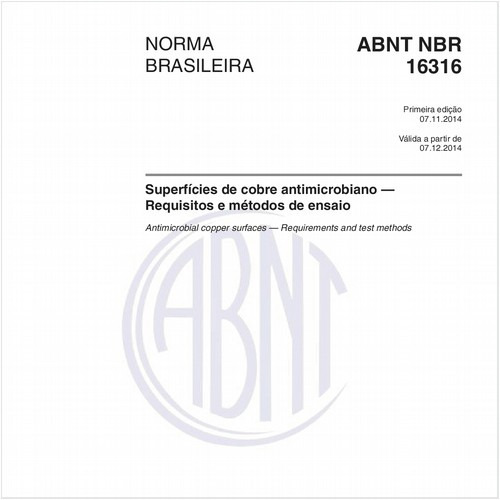 Superfícies de cobre antimicrobiano - Requisitos e métodos de ensaio
