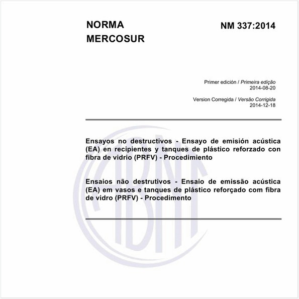 Ensaios não destrutivos - Ensaio de emissão acústica (EA) em vasos e tanques de plástico reforçado com fibra de vidro (PRFV) - Procedimento
