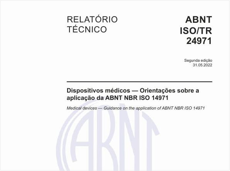 Dispositivos médicos - Orientações sobre a aplicação da ABNT NBR ISO 14971