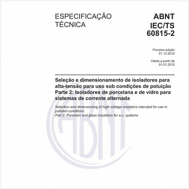 ABNT IEC/TS60815-2 de 12/2014
