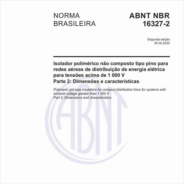 Isolador polimérico não composto tipo pino para redes aéreas de distribuição de energia elétrica para tensões acima de 1 000 V - Parte 2: Dimensões e características