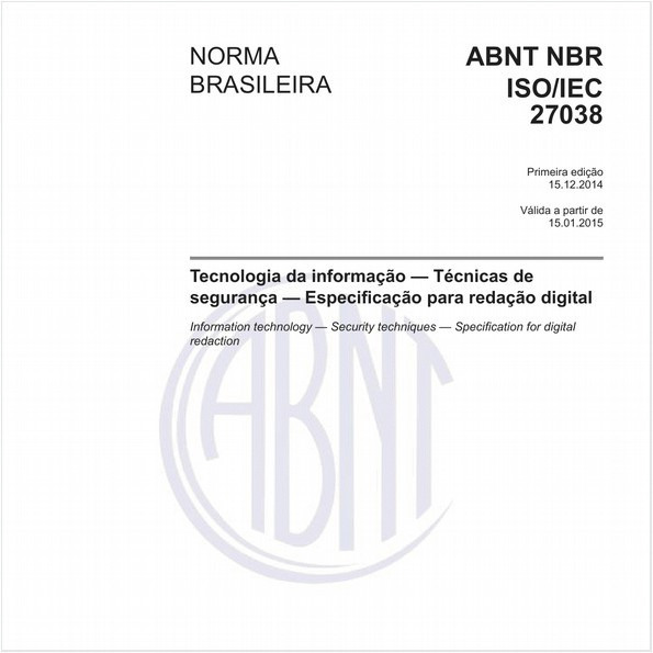 Tecnologia da informação - Técnicas de segurança - Especificação para redação digital