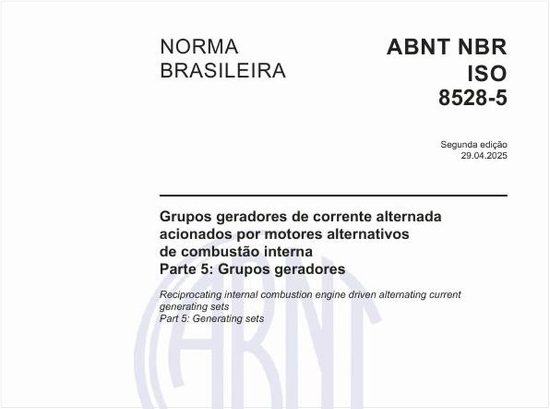 Grupos geradores de corrente alternada acionados por motores alternativos de combustão interna - Parte 5: Grupos geradores