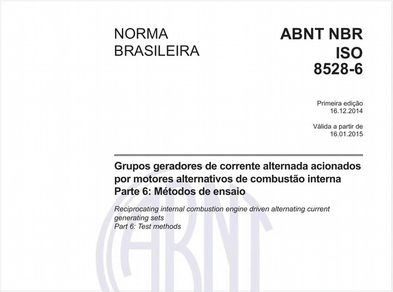 Grupos geradores de corrente alternada acionados por motores alternativos de combustão interna - Parte 6: Métodos de ensaio