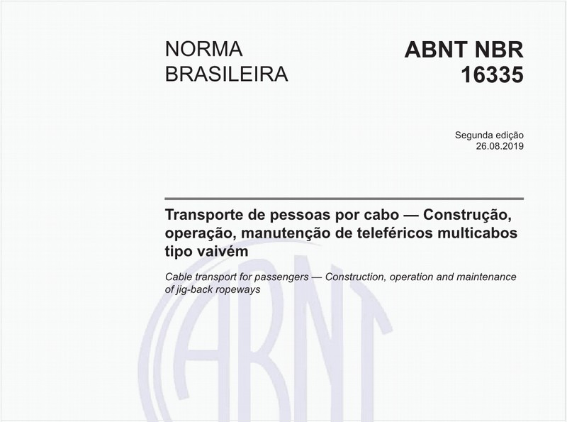 Transporte de pessoas por cabo - Construção, operação, manutenção de teleféricos multicabos tipo vaivém