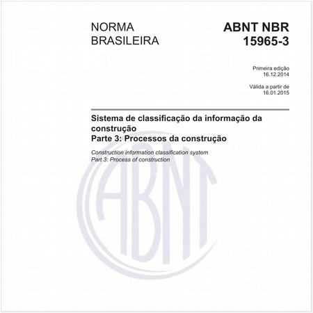 Sistema de classificação da informação da construção - Parte 3: Processos da construção