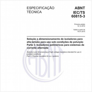 ABNT IEC/TS60815-3 de 12/2014