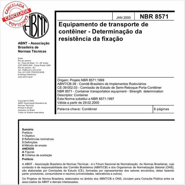 Equipamento de transporte de contêiner - Determinação da resistência da fixação