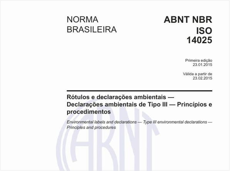 Rótulos e declarações ambientais - Declarações ambientais de Tipo III - Princípios e procedimentos