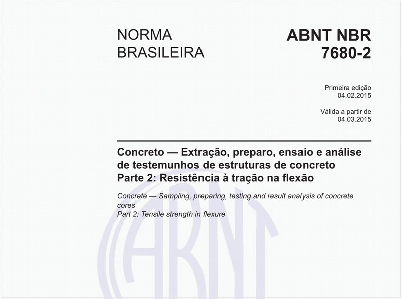 Concreto - Extração, preparo, ensaio e análise de testemunhos de estruturas de concreto - Parte 2: Resistência à tração na flexão