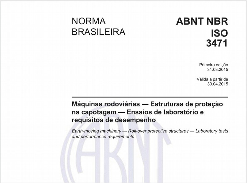 Máquinas rodoviárias — Estruturas de proteção na capotagem — Ensaios de laboratório e requisitos de desempenho