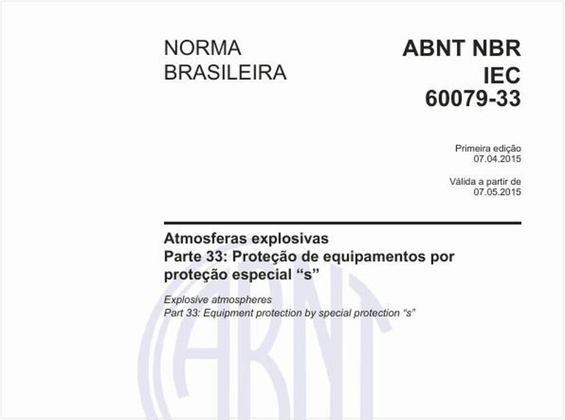 Atmosferas explosivas - Parte 33: Proteção de equipamentos por proteção especial “s”