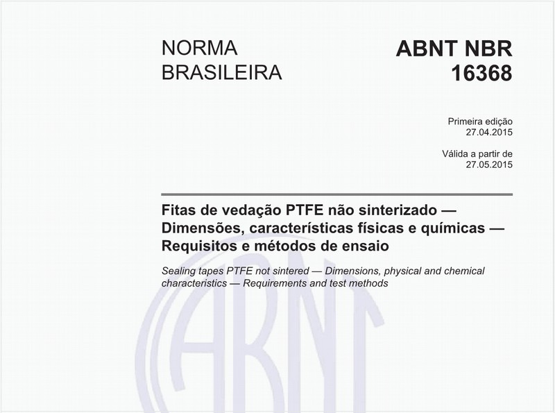 Fitas de vedação PTFE não sinterizado - Dimensões, características físicas e químicas - Requisitos e métodos de ensaio