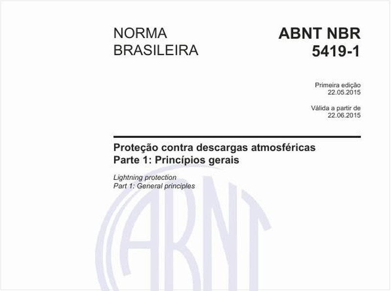 Proteção contra descargas atmosféricasParte 1: Princípios gerais