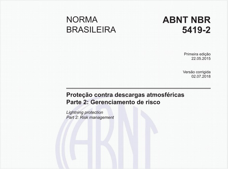 Proteção contra descargas atmosféricas - Parte 2: Gerenciamento de risco