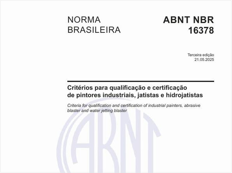 Critérios para qualificação e certificação de pintores industriais, jatistas e hidrojatistas