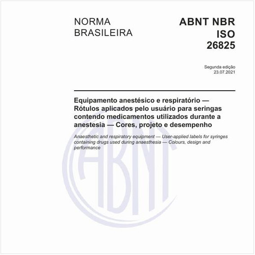 Equipamento anestésico e respiratório - Rótulos aplicados pelo usuário para seringas contendo medicamentos utilizados durante a anestesia - Cores, projeto e desempenho