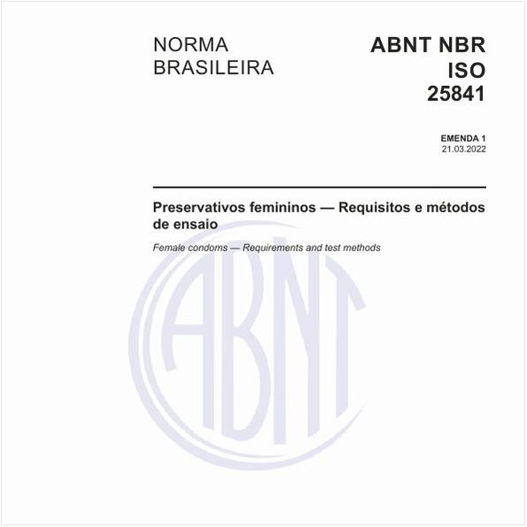 Preservativos femininos - Requisitos e métodos de ensaio