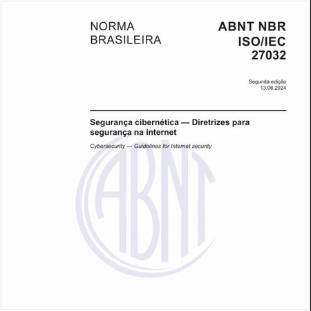 Segurança cibernética — Diretrizes para segurança na internet