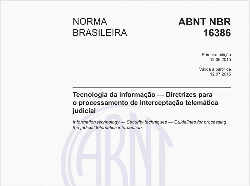 Tecnologia da informação — Diretrizes para o processamento de interceptação telemática judicial