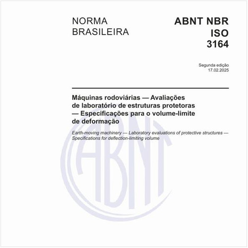 Máquinas rodoviárias - Avaliações de laboratório de estruturas protetoras - Especificações para o volume-limite de deformação