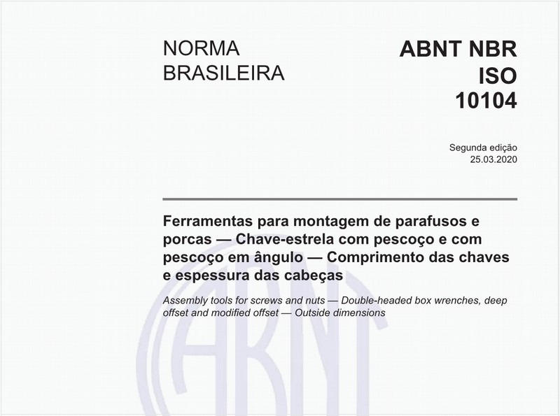 Ferramentas para montagem de parafusos e porcas — Chave-estrela com pescoço e com pescoço em ângulo — Comprimento das chaves e espessura das cabeças