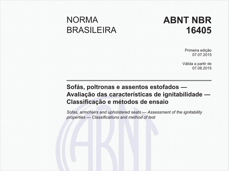 Sofás, poltronas e assentos estofados - Avaliação das características de ignitabilidade - Classificação e métodos de ensaio