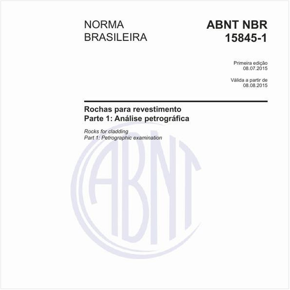 Rochas para revestimento - Parte 1: Análise petrográfica