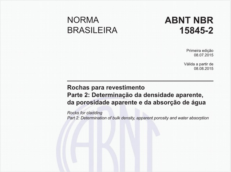Rochas para revestimento - Parte 2: Determinação da densidade aparente, da porosidade aparente e da absorção de água