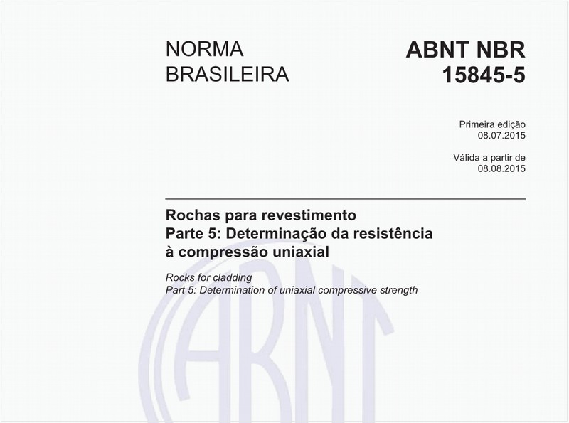 Rochas para revestimento - Parte 5: Determinação da resistência à compressão uniaxial
