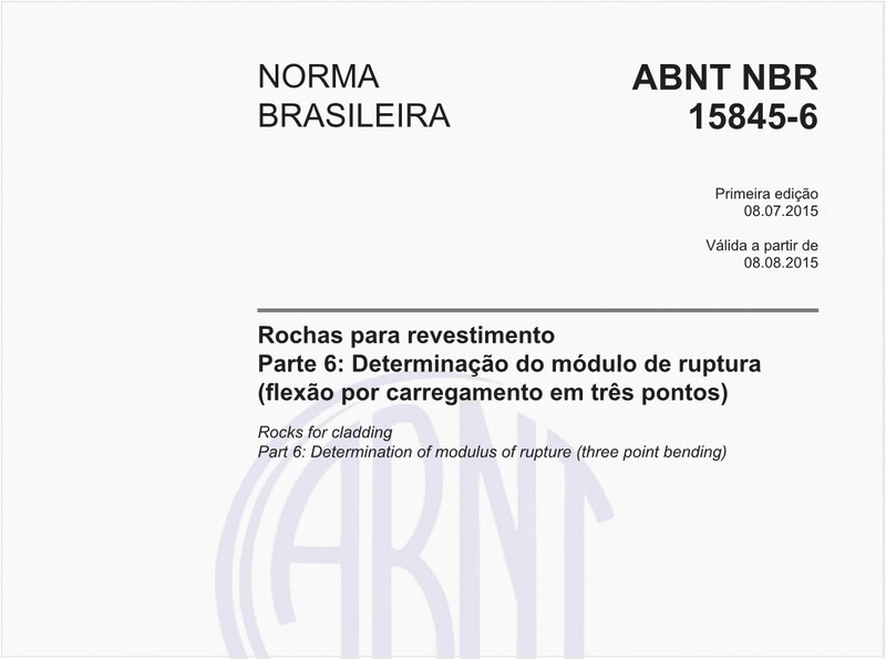 Rochas para revestimento - Parte 6: Determinação do módulo de ruptura (flexão por carregamento em três pontos)