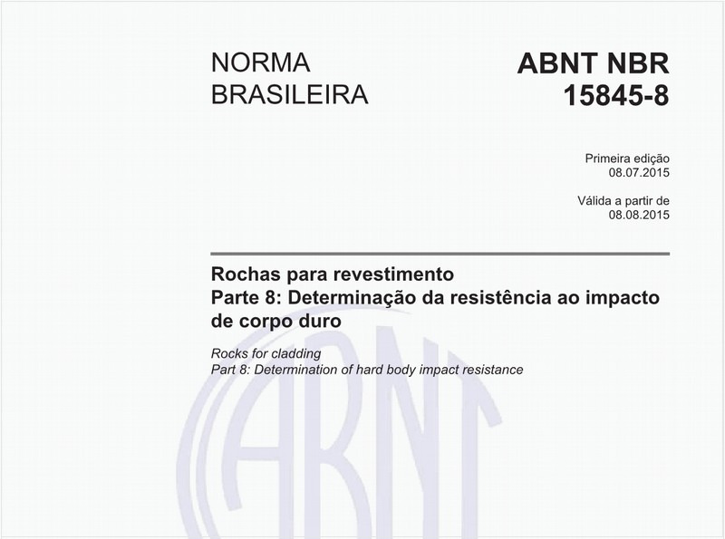 Rochas para revestimento - Parte 8: Determinação da resistência ao impacto de corpo duro